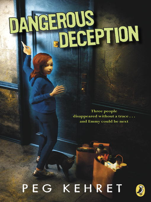 Title details for Dangerous Deception by Peg Kehret - Wait list